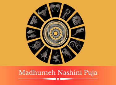 Madhumeh Nashini Puja