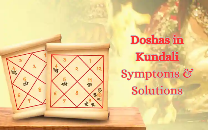 Understanding Kundli Doshas: Remedies and Solutions